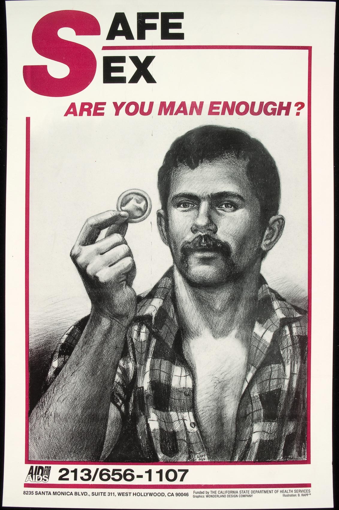 Safe Sex: Are You Man Enough? 1985, Aid for AIDS, West Hollywood, California.