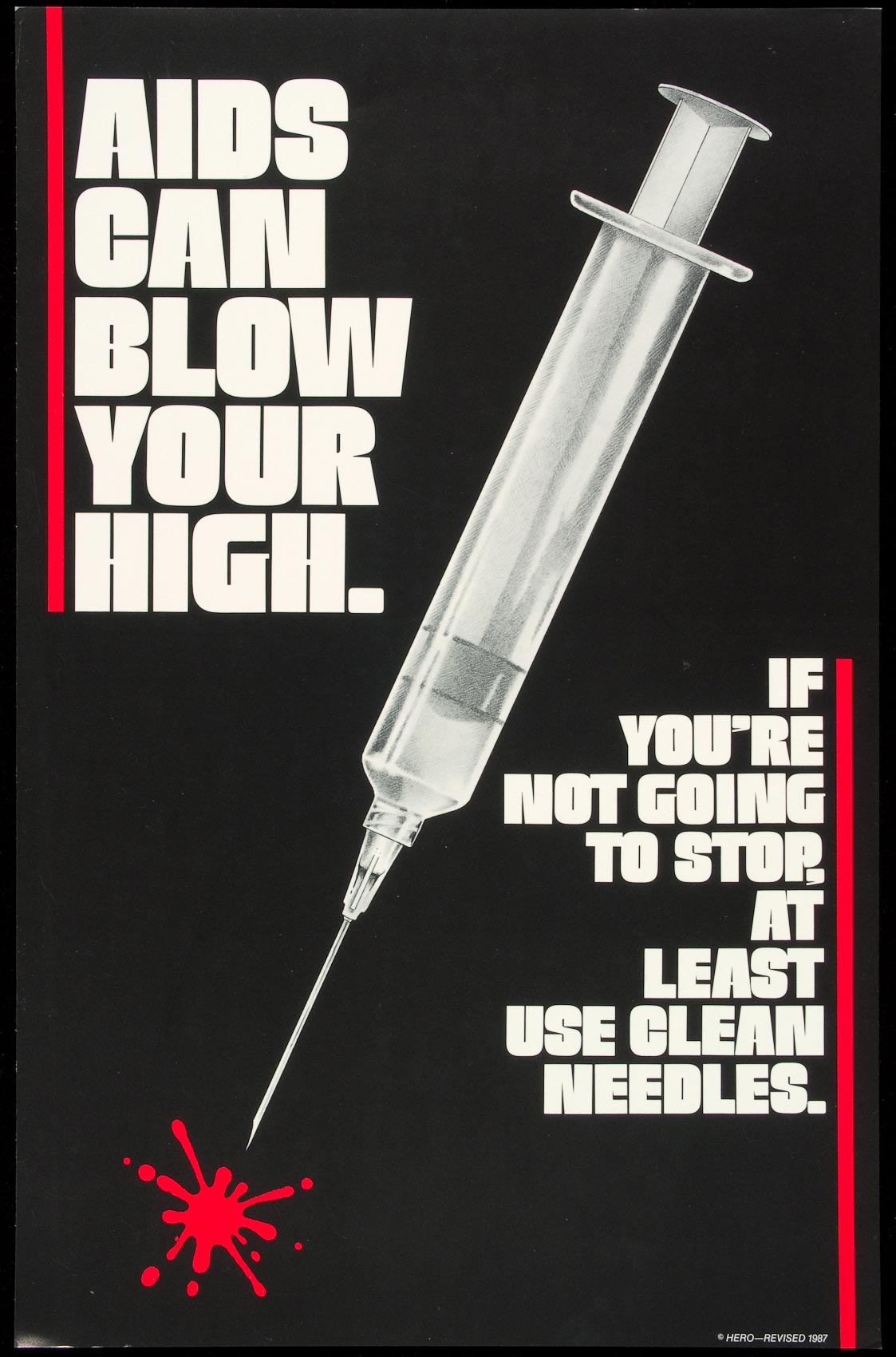 AIDS Can Blow Your High. 1986, HERO (Health Education Resources Organization) Baltimore, Maryland